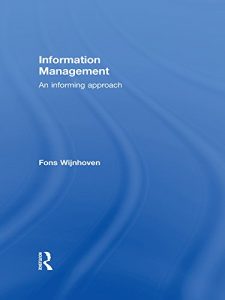 Download Information Management: An Informing Approach pdf, epub, ebook