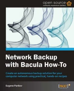 Download Network Backup with Bacula How-to pdf, epub, ebook