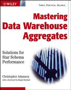 Download Mastering Data Warehouse Aggregates: Solutions for Star Schema Performance pdf, epub, ebook