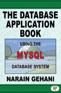 Download The Database Application Book Using The MySQL Database System pdf, epub, ebook