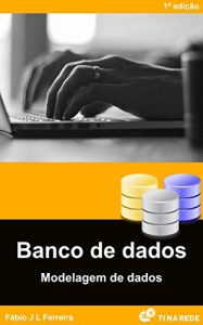 Download Banco de Dados: Modelagem de Dados (Portuguese Edition) pdf, epub, ebook