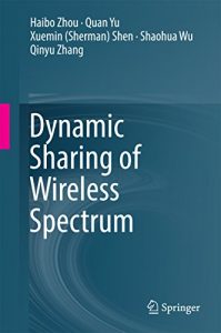 Download Dynamic Sharing of Wireless Spectrum pdf, epub, ebook