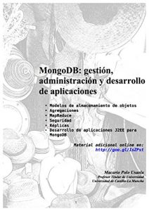 Download MongoDB: gestión, administración y desarrollo de aplicaciones (Spanish Edition) pdf, epub, ebook
