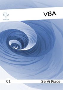 Download Vba Se vi Piace 01 (Italian Edition) pdf, epub, ebook