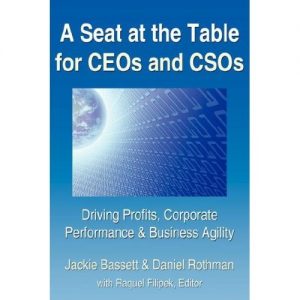 Download A Seat At The Table For CEOs & CSOs: Driving Profits, Corporate Performance & Business Agility pdf, epub, ebook
