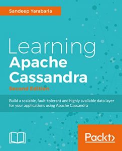 Download Learning Apache Cassandra – Second Edition pdf, epub, ebook