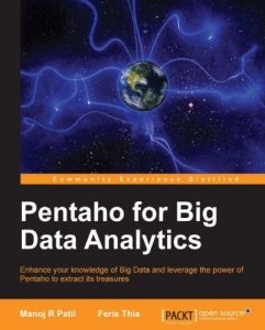 Download Pentaho for Big Data Analytics pdf, epub, ebook