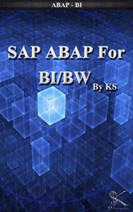 Download SAP ABAP For BI/BW: ABAP-BI/BW pdf, epub, ebook
