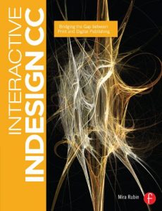 Download Interactive InDesign CC: Bridging the Gap between Print and Digital Publishing pdf, epub, ebook