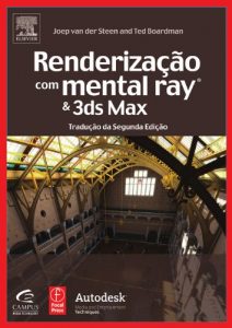 Download Renderização Com Mental Ray E 3 Ds Max (Portuguese Edition) pdf, epub, ebook