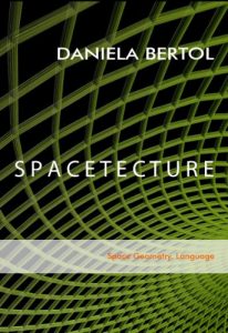Download SPACETECTURE (Space Geometry Forms Environment Book 1) pdf, epub, ebook