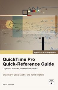 Download Apple Pro Training Series: QuickTime Pro Quick-Reference Guide pdf, epub, ebook