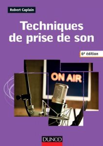 Download Techniques de prise de son – 6e édition (Audio-Photo-Vidéo) (French Edition) pdf, epub, ebook