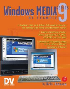 Download Windows Media 9 Series by Example (DV Expert Series) pdf, epub, ebook