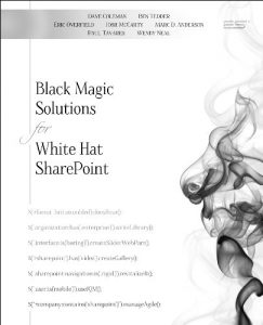 Download Black Magic Solutions for White Hat SharePoint pdf, epub, ebook