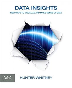 Download Data Insights: New Ways to Visualize and Make Sense of Data pdf, epub, ebook