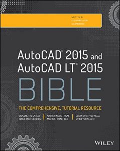 Download AutoCAD 2015 and AutoCAD LT 2015 Bible pdf, epub, ebook