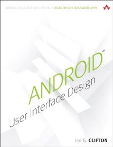Download Android User Interface Design: Turning Ideas and Sketches into Beautifully Designed Apps (Usability) pdf, epub, ebook