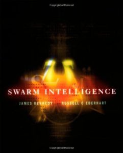 Download Swarm Intelligence (The Morgan Kaufmann Series in Artificial Intelligence) pdf, epub, ebook