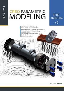 Download Creo Parametric Modeling for Manufacturing v3 pdf, epub, ebook