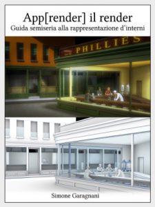 Download App[render] il render: Guida semiseria alla rappresentazione d’interni (Italian Edition) pdf, epub, ebook