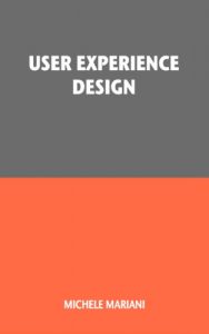 Download User Experience Design (Italian Edition) pdf, epub, ebook