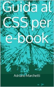 Download Guida al CSS per e-book (Italian Edition) pdf, epub, ebook