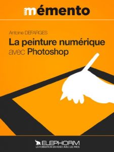 Download Peinture numérique avec Photoshop (French Edition) pdf, epub, ebook