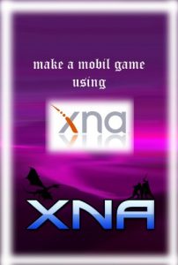 Download XNA – How To Build a Mobile Game pdf, epub, ebook