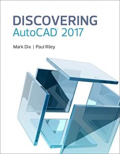 Download Discovering AutoCAD 2017 pdf, epub, ebook