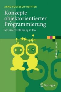 Download Konzepte objektorientierter Programmierung: Mit einer Einführung in Java (eXamen.press) (German Edition) pdf, epub, ebook