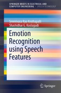 Download Emotion Recognition using Speech Features (SpringerBriefs in Electrical and Computer Engineering) pdf, epub, ebook