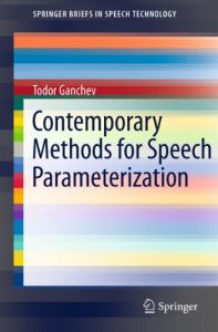 Download Contemporary Methods for Speech Parameterization (SpringerBriefs in Electrical and Computer Engineering) pdf, epub, ebook