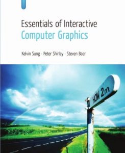 Download Essentials of Interactive Computer Graphics: Concepts and Implementation pdf, epub, ebook