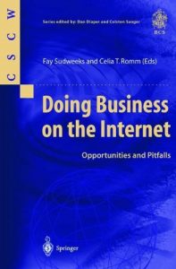 Download Doing Business on the Internet: Opportunities and Pitfalls (Computer Supported Cooperative Work) pdf, epub, ebook