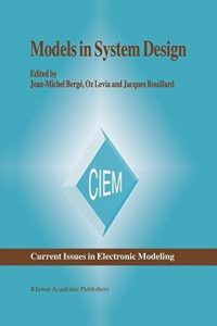 Download Models in System Design (Current Issues in Electronic Modeling) pdf, epub, ebook
