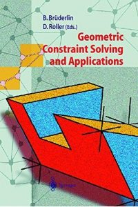 Download Geometric Constraint Solving and Applications pdf, epub, ebook