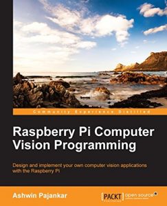 Download Raspberry Pi Computer Vision Programming pdf, epub, ebook