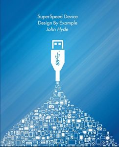 Download SuperSpeed Device Design By Example pdf, epub, ebook