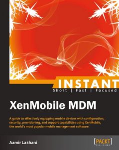 Download Instant XenMobile MDM pdf, epub, ebook