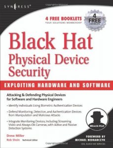 Download Black Hat Physical Device Security: Exploiting Hardware and Software pdf, epub, ebook