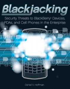 Download Blackjacking: Security Threats to BlackBerry Devices, PDAs, and Cell Phones in the Enterprise pdf, epub, ebook