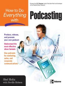 Download How to Do Everything with Podcasting pdf, epub, ebook
