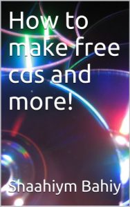 Download How to make free cds and more! pdf, epub, ebook