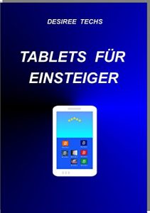 Download TABLETS FÜR EINSTEIGER (German Edition) pdf, epub, ebook