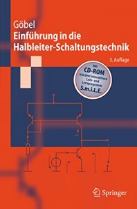 Download Einführung in die Halbleiter-Schaltungstechnik (Springer-Lehrbuch) (German Edition) pdf, epub, ebook