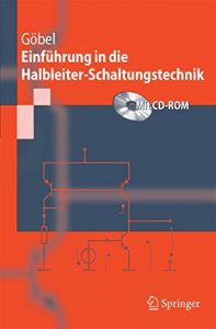 Download Einführung in die Halbleiter-Schaltungstechnik (Springer-Lehrbuch) (German Edition) pdf, epub, ebook