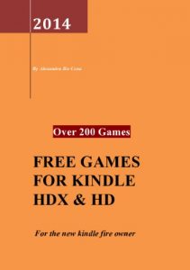 Download FREE GAMES FOR KINDLE HDX & HD: For the new kindle fire owner pdf, epub, ebook