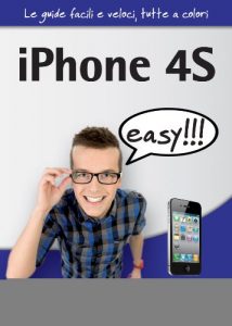 Download iPhone 4S easy (Italian Edition) pdf, epub, ebook