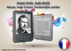 Download Kindle – Guide détaillé. Astuces, mode d’emploi, fonctionnalités cachées (French Edition) pdf, epub, ebook
